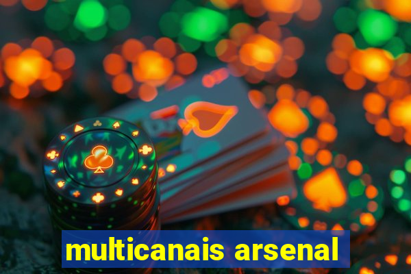 multicanais arsenal